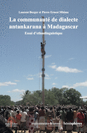 Communauté de dialecte antankarana (La)